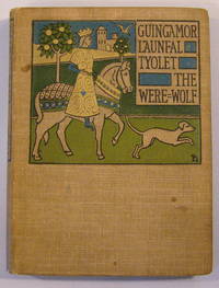Illustrated by Caroline Watts and published by David Nutt in 1904